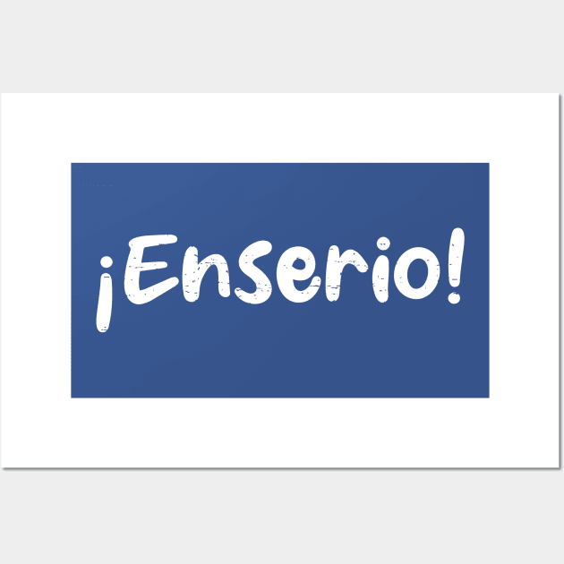 ¡Enserio! - Wall Art by verde